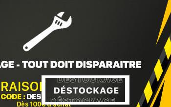 DESTOCKAGE - TOUT DOIT DISPARAITRE en soldes sur BRICOPRIVÉ