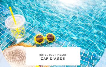 HOTEL TOUT INCLUS CAP D'AGDE en soldes sur SHOWROOMPRIVÉ VOYAGES