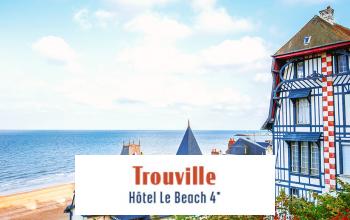 TROUVILLE | HOTEL LE BEACH TROUVILLE 4* à super prix chez VENTE-PRIVÉE LE VOYAGE