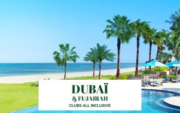 DUBAI & FUJAIRAH - CLUB EN ALL INCLUSIVE en promo sur VENTE-PRIVÉE LE VOYAGE