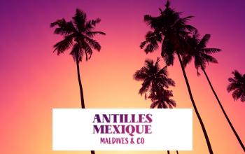 ANTILLES MEXIQUE MALDIVES & CO en soldes chez VENTE-PRIVÉE LE VOYAGE
